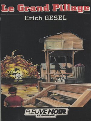 cover image of Le grand pillage